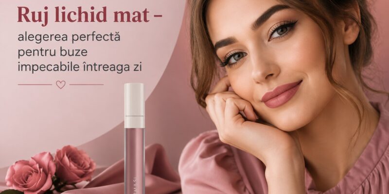 Ruj lichid mat pentru un look elegant și rezistent